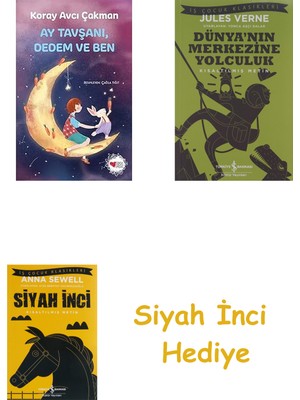 İş Bankası Kültür Yayınları Ay Tavşanı, Dedem ve Ben + Dünyanın Merkezine Yolculuk + Siyah Inci Hediye