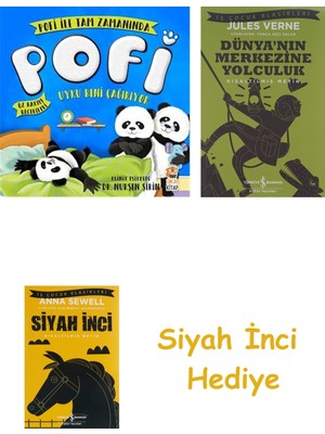 İş Bankası Kültür Yayınları Pofi Uyku Beni Çağırıyor + Dünyanın Merkezine Yolculuk + Siyah Inci Hediye