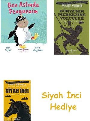 İş Bankası Kültür Yayınları Ben Aslında Penguenim + Dünyanın Merkezine Yolculuk + Siyah Inci Hediye