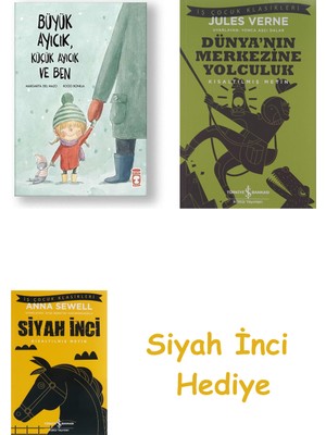 İş Bankası Kültür Yayınları Büyük Ayıcık, Küçük Ayıcık ve Ben + Dünyanın Merkezine Yolculuk + Siyah Inci Hediye