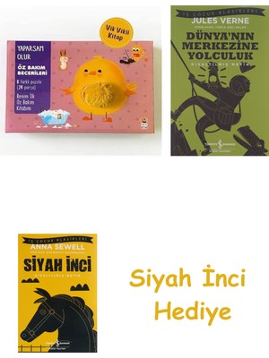 İş Bankası Kültür Yayınları Benim Ilk Öz Bakım Kitabım Yaparsam Olur + Dünyanın Merkezine Yolculuk + Siyah Inci Hediye