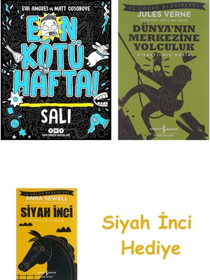 İş Bankası Kültür Yayınları En Kötü Hafta – Salı + Dünyanın Merkezine Yolculuk + Siyah Inci Hediye