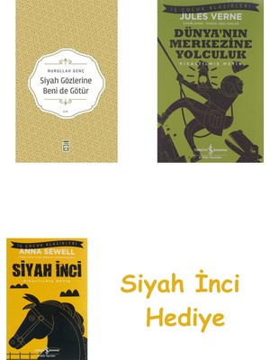 İş Bankası Kültür Yayınları Siyah Gözlerine Beni De Götür + Dünyanın Merkezine Yolculuk + Siyah Inci Hediye