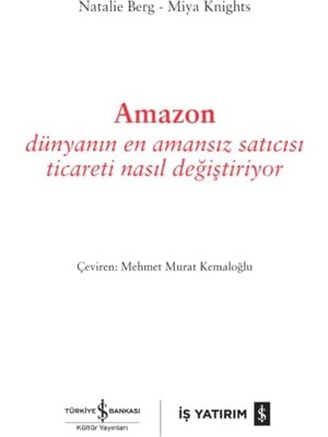 Amazon: Dünyanın En Amansız Satıcısı Ticareti Nasıl Değiştiriyor