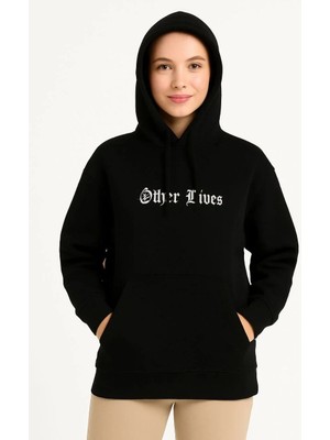 Giyim Center Kadın Kapşonlu Sweatshirt - Oversize Üç Iplik Şardonlu Hoodie, 'other Lives' Ön & Arka Baskılı, Kanguru Cepli, Kışlık Rahat Günlük Stil- Siyah
