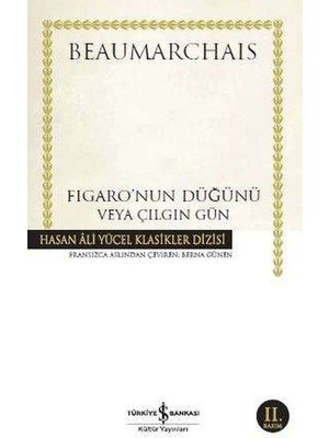 Getittir Figaronun Düğünü Veya Çılgın Gün - Hasan Ali Yücel Klasikleri