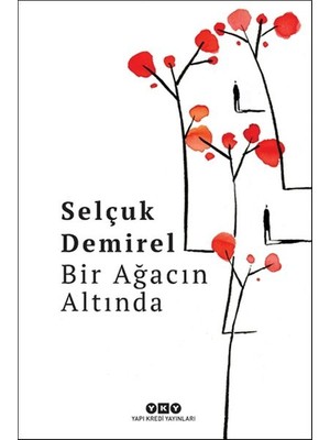 Getittir Bir Ağacın Altında