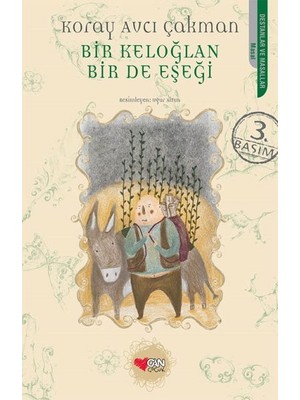 Getittir Bir Keloğlan Bir De Eşeği