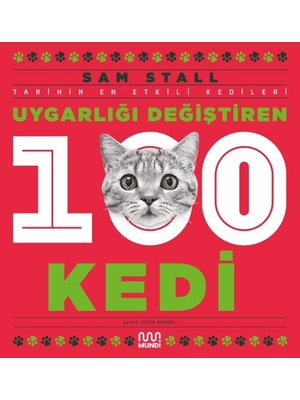 Getittir Uygarlığı Değiştiren 100 Kedi