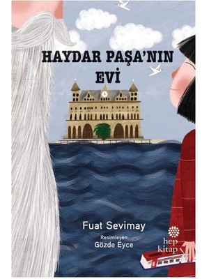 Getittir Haydar Paşanın Evi