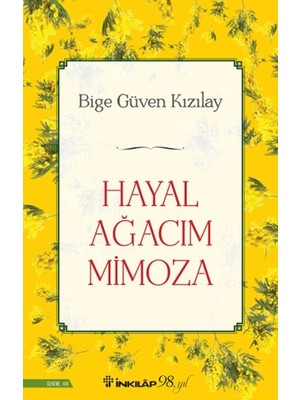 Getittir Hayal Ağacım Mimoza