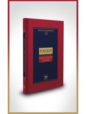 Getittir Ivan Ilyiç'in Ölümü-Dünya Klasikleri (Ciltli)