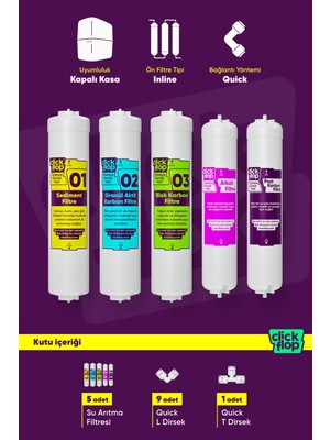 Click Flop 5'li Su Arıtma Filtre Seti, Membransız, Alkali Filtreli, Kapalı Kasa Cihazlar ile Uyumlu