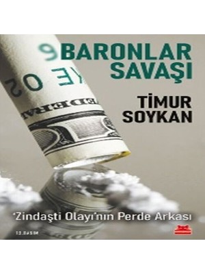 Nerm Baronlar Savaşı - 'zindaşti Olayı'nın Perde Arkası