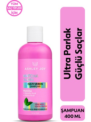 Ashley Joy Matcha Gloss Vegan | Glow Etkili | Glikolik Asit İçeren | Işıltı ve Parlaklık Veren | Şampuan 400 ml