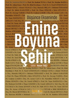 Düşünce Ekseninde Enine Boyuna Şehir