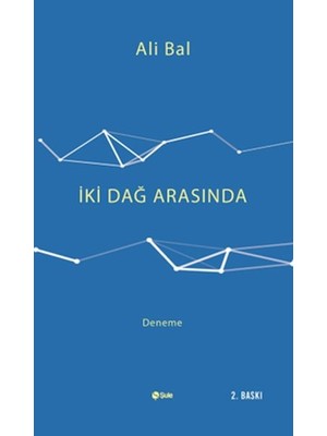 Iki Dağ Arasında