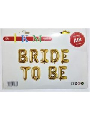 Brıde To Be Gold Folyo Balon