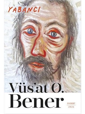 Yabancı: Piyes: Iı Perde Vı Tablo