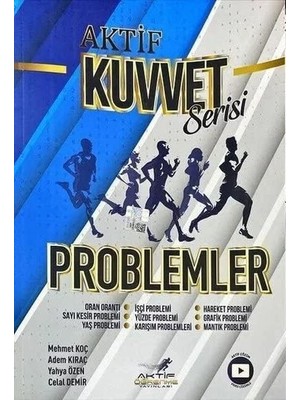 Problemler Aktif Kuvvet Serisi