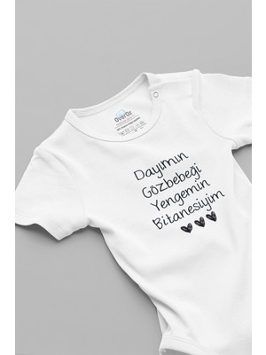 Overoz Dayımın Gözbebeği Yengemin Bitanesiyim Yazılı Beyaz  Bebek Body Zıbın 5573