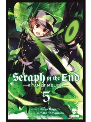 Kurukafa Yayınları Seraph Of The End - Kıyamet Meleği Cilt 5 Takaya Kagami Ciltsiz Eser