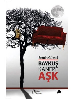 Baykuş Kanepe ve Aşk