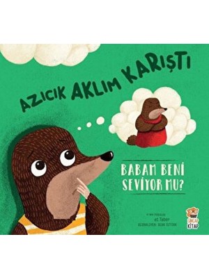 İrgit Store Azıcık Aklım Karıştı - Babam Beni Seviyor Mu?