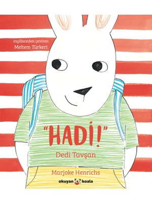 Storemax “hadi!” Dedi Tavşan