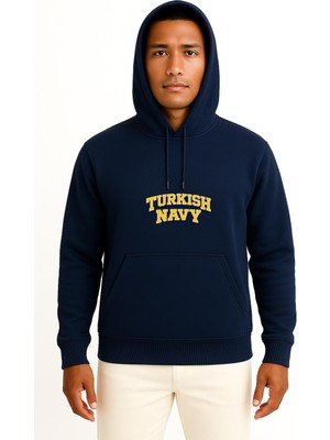 Bahriyeli Collection Kapüşonlu Turkish Navy Yazı Göğüs Baskılı Unisex Sweatshirt