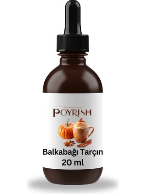 Poyrish Balkabağı Tarçın Mum Esansı 20 Ml.