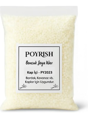 Poyrish Boncuk Soya Wax 0,5 Kg. Kap Içi (PY2023)