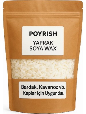 Poyrish Soya Wax A Kalite 1 Kg. Yaprak Formda