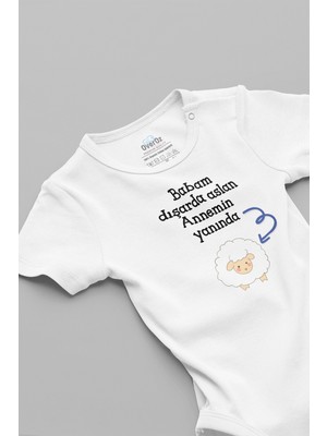 Overoz Babam Dışarda Aslan Evde Kuzu Yazılı Beyaz Bebek Body Zıbın 5131