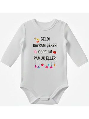 Venüs Dijital Geldi Bayram Şekeri Görelim Pamuk Elleri Yazılı Bayramlık Bebek Body Zıbın