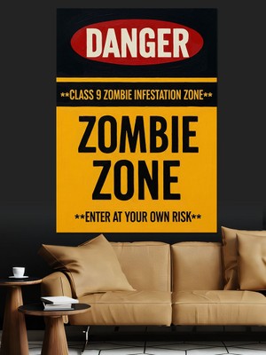 Karizma Tablo Tehlike Zombi Bölgesi Uyarısı Dekoratif Kanvas - Mdf Ahşap Tablo