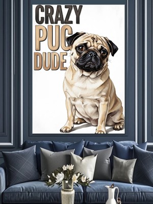 Tablomega Çılgın Pug Köpek Komik Tasarım Dekoratif Kanvas - Mdf Ahşap Tablo