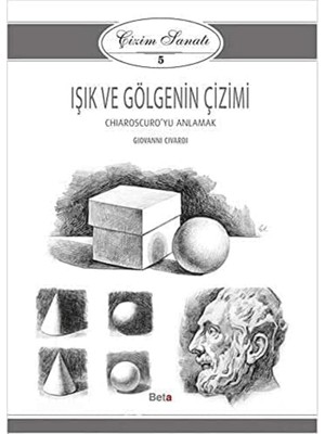 Storemax Işık ve Gölgenin Çizimi - Çizim Sanatı 5: Chiaroscuro'yu Anlamak