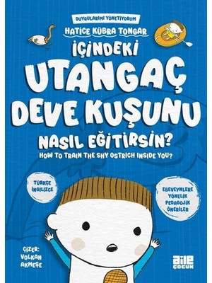 Binbir Göz Kitap Içindeki Utangaç Deve Kuşunu Nasıl Eğitirsin