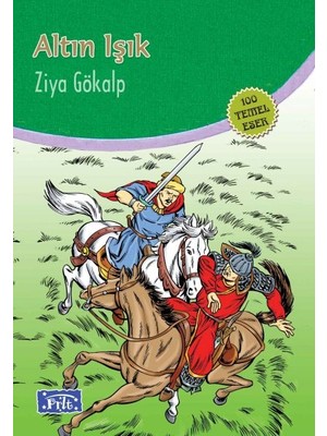 Binbir Göz Kitap Altın Işık (100 Temel Eser - Ilköğretim)