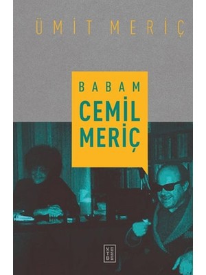 Binbir Göz Kitap Babam Cemil Meriç