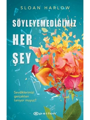 SHC4200 Söyleyemediğimiz Her Şey