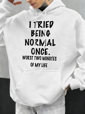 Sakin Olun ve Normal Olun Komik Tasarım Erkekler Kapüşonlular Polar Kapüşonlu Cepli Kazaklar