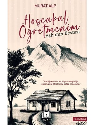 Parana Yayınları Hoşçakal Öğretmenim