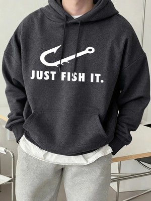 Just Fish It Balık Kancası Desenli Baskılı Erkek Kapüşonlu Sweatshirt Moda Polar Sıcak Kazak