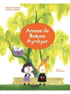 Yapı Kredi Yayınları Annem Ile Babam Ayrılıyor