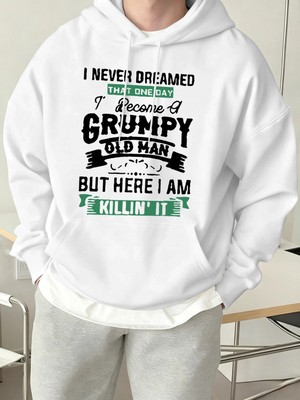 Hassas Yaşlı Adam Oluyorum Baskılı Kapüşonlu Erkek Modası Sokak Giyimleri Günlük Polar Sokak