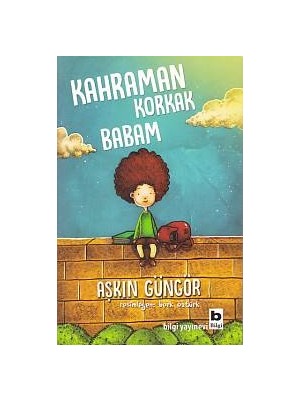 Efe Avm Kahraman Korkak Babam