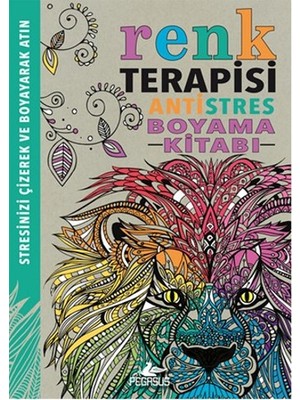 Pegasus Yayınları Renk Terapisi / Antistres Boyama Kitabı