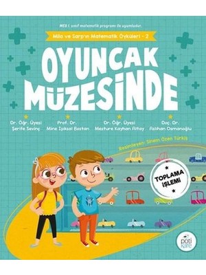 Pötikare Yayınları Oyuncak Müzesinde - Mila ve Sarp'ın Matematik Öyküleri 2